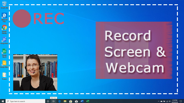 How to Screen Record with Webcam Inset on Windows 10/7 etc.