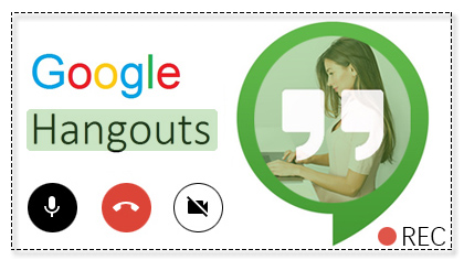 How to Record Google Hangouts/Meet Video or Voice Call